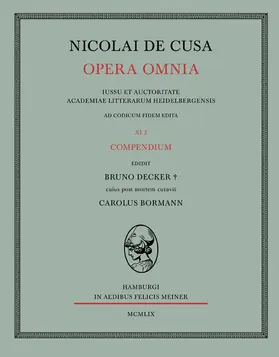 Decker / Bormann |  Nicolai de Cusa Opera omnia / Nicolai de Cusa Opera omnia | Buch |  Sack Fachmedien