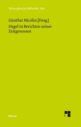 Nicolin | Hegel in Berichten seiner Zeitgenossen | Buch | 978-3-7873-0239-0 | www.sack.de