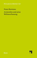 Brentano |  Aristoteles und seine Weltanschauung | Buch |  Sack Fachmedien