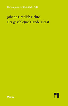 Fichte / Hirsch |  Der geschlossne Handelsstaat | Buch |  Sack Fachmedien