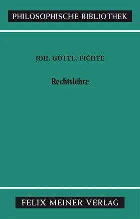 Fichte / Schottky |  Rechtslehre | Buch |  Sack Fachmedien