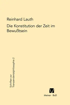 Lauth |  Die Konstitution der Zeit im Bewusstsein | Buch |  Sack Fachmedien