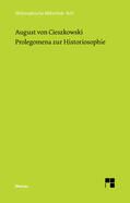 Cieszkowski |  Prolegomena zur Historiosophie | Buch |  Sack Fachmedien