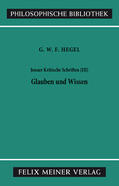 Hegel / Brockard / Buchner |  Jenaer Kritische Schriften 3. Glauben und Wissen | Buch |  Sack Fachmedien
