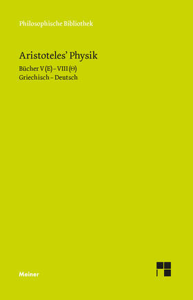 Aristoteles / Zekl |  Aristoteles: Physik 2. Halbbd. | Buch |  Sack Fachmedien