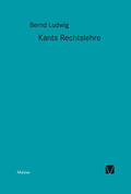 Ludwig |  Kants Rechtslehre | Buch |  Sack Fachmedien