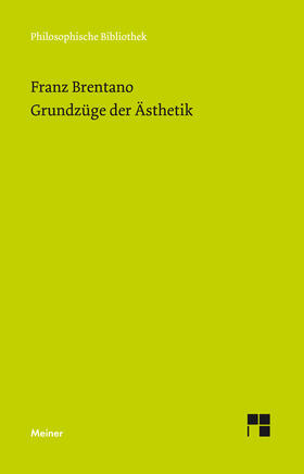 Brentano / Mayer-Hillebrand |  Grundzüge der Ästhetik | Buch |  Sack Fachmedien