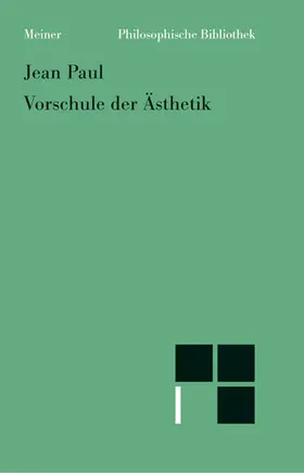 Jean Paul / Henckmann | Vorschule der Ästhetik | Buch | 978-3-7873-0950-4 | www.sack.de