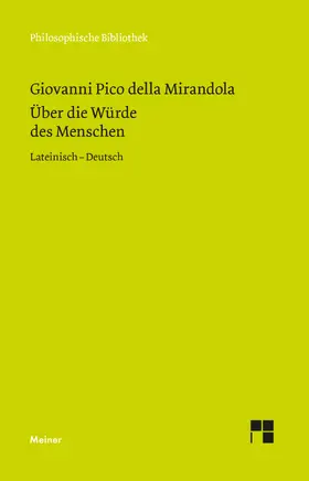 Buck / Pico della Mirandola | Über die Würde des Menschen. De hominis dignitate | Buch | 978-3-7873-0959-7 | www.sack.de