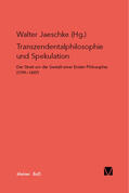 Holzhey / Jaeschke |  Transzendentalphilosophie und Spekulation | Buch |  Sack Fachmedien