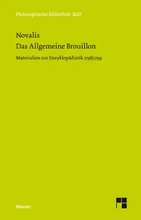 Novalis / Samuel / Schulz |  Das allgemeine Brouillon | Buch |  Sack Fachmedien