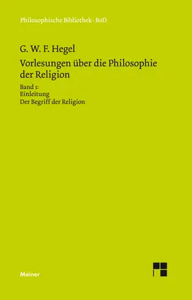 Hegel / Jaeschke |  Vorlesungen über die Philosophie der Religion / Vorlesungen über die Philosophie der Religion | Buch |  Sack Fachmedien