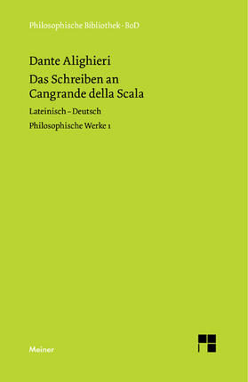 Ricklin / Imbach |  Philosophische Werke 1. Das Schreiben an Cangrande della Scala | Buch |  Sack Fachmedien