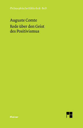 Comte / Fetscher | Rede über den Geist des Positivismus | Buch | 978-3-7873-1148-4 | sack.de