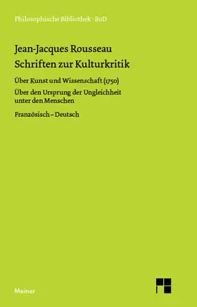 Rousseau / Weigand | Schriften zur Kulturkritik | Buch | 978-3-7873-1200-9 | www.sack.de