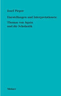Pieper / Wald |  Werke / Darstellungen und Interpretationen: Thomas von Aquin und die Scholastik | Buch |  Sack Fachmedien