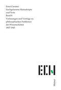 Cassirer / Fingerhut / Hartung |  Vorlesungen und Vorträge zu philosophischen Problemen der Wissenschaften 1907-1945 | Buch |  Sack Fachmedien