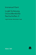 Kant |  Logik-Vorlesung. Unveröffentlichte Nachschriften II | Buch |  Sack Fachmedien