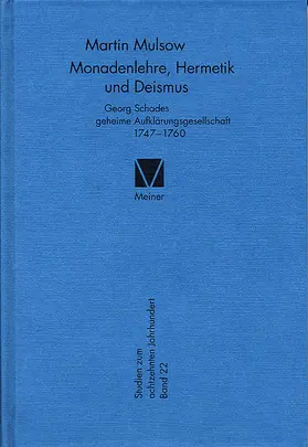 Mulsow |  Monadenlehre, Hermetik und Deismus | Buch |  Sack Fachmedien
