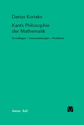 Koriako | Kants Philosophie der Mathematik | Buch | 978-3-7873-1429-4 | sack.de