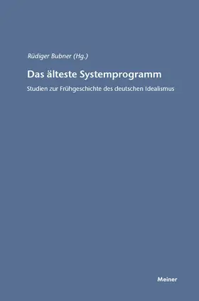 Bubner |  Das älteste Systemprogramm | Buch |  Sack Fachmedien