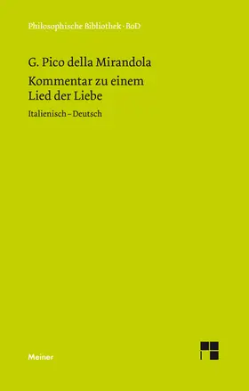 Pico della Mirandola / Bürklin |  Kommentar zu einem Lied der Liebe | Buch |  Sack Fachmedien