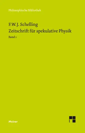 Schelling / Durner |  Zeitschrift für spekulative Physik | Buch |  Sack Fachmedien