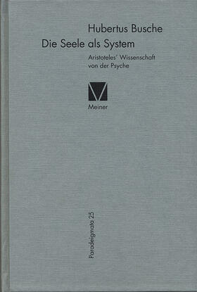 Busche | Die Seele als System | Buch | 978-3-7873-1591-8 | sack.de