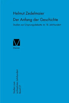 Zedelmaier |  Der Anfang der Geschichte | Buch |  Sack Fachmedien