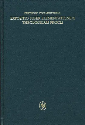 Jeck / Tautz |  Expositio super Elementationem theologicam Procli. Propositiones 160–183 | Buch |  Sack Fachmedien