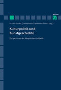 Franke / Gethmann-Siefert |  Kulturpolitik und Kunstgeschichte | Buch |  Sack Fachmedien