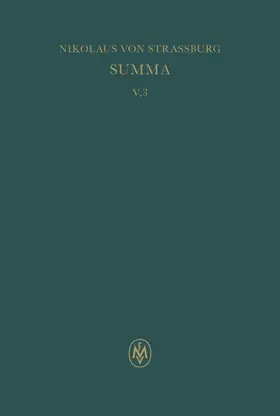 Sturlese |  Summa, liber III | Buch |  Sack Fachmedien