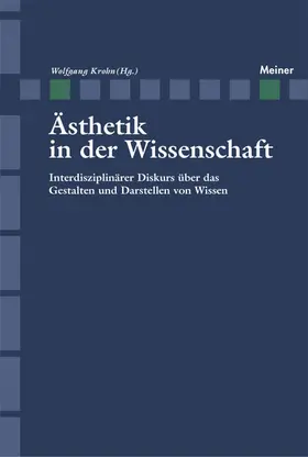 Krohn |  Ästhetik in der Wissenschaft | Buch |  Sack Fachmedien