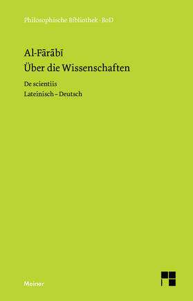 Al-Farabi / Schupp | Über die Wissenschaften / De scientiis | Buch | 978-3-7873-1877-3 | sack.de