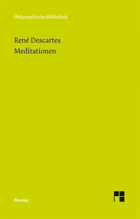 Descartes / Wohlers | Meditationen | Buch | 978-3-7873-1886-5 | www.sack.de