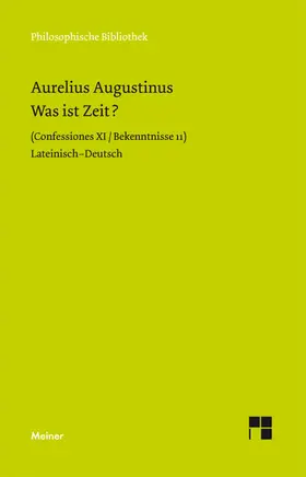 Augustinus |  Was ist Zeit? | Buch |  Sack Fachmedien