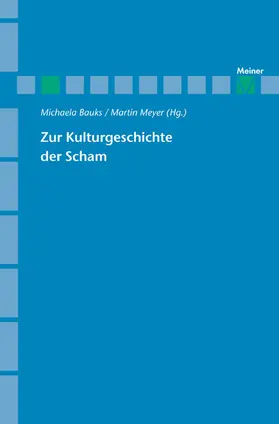 Meyer / Bauks |  Zur Kulturgeschichte der Scham | Buch |  Sack Fachmedien