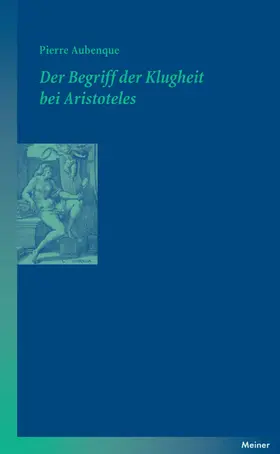 Aubenque | Der Begriff der Klugheit bei Aristoteles | E-Book | www.sack.de
