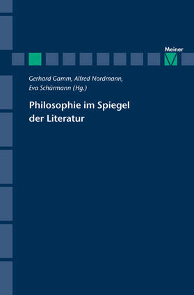 Gamm / Nordmann / Schürmann |  Philosophie im Spiegel der Literatur | eBook | Sack Fachmedien
