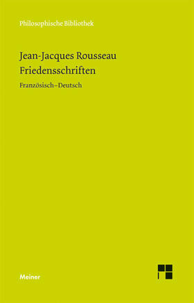 Rousseau / Köhler |  Friedensschriften | eBook | Sack Fachmedien