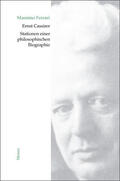 Ferrari |  Ernst Cassirer. Stationen einer philosophischen Biographie | eBook | Sack Fachmedien