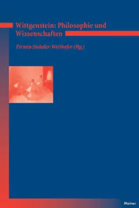 Stekeler-Weithofer | Wittgenstein: Zu Philosophie und Wissenschaft | Buch | 978-3-7873-2245-9 | www.sack.de