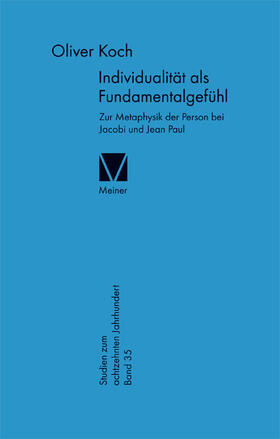 Koch | Individualität als Fundamentalgefühl | Buch | 978-3-7873-2253-4 | sack.de