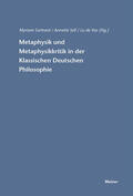 Gerhard / Sell / Vos |  Metaphysik und Metaphysikkritik in der Klassischen Deutschen Philosophie | Buch |  Sack Fachmedien