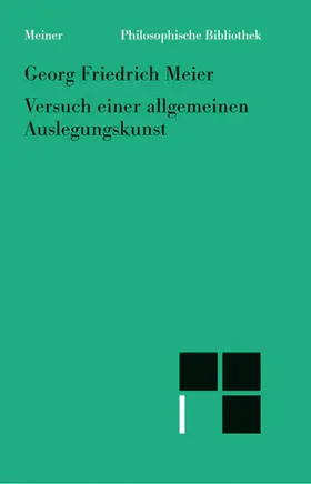 Meier / Bühler / Madonna |  Versuch einer allgemeinen Auslegungskunst (1757) | eBook | Sack Fachmedien