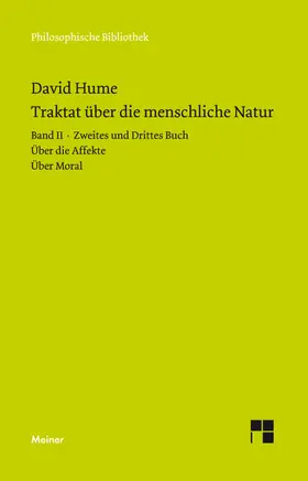Hume / Brandt |  Ein Traktat über die menschliche Natur. Teilband 2 | Buch |  Sack Fachmedien