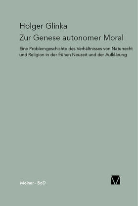 Glinka | Zur Genese autonomer Moral | Buch | 978-3-7873-2456-9 | sack.de