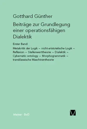 Günther |  Beiträge zur Grundlegung einer operationsfähigen Dialektik (I) | eBook | Sack Fachmedien