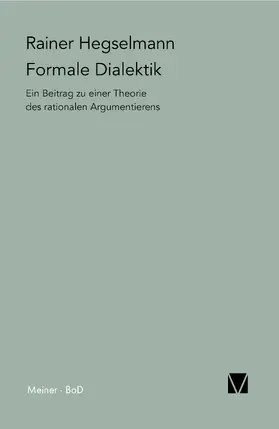 Hegselmann | Formale Dialektik | E-Book | sack.de