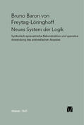 Freytag-Löringhoff |  Neues System der Logik | eBook | Sack Fachmedien